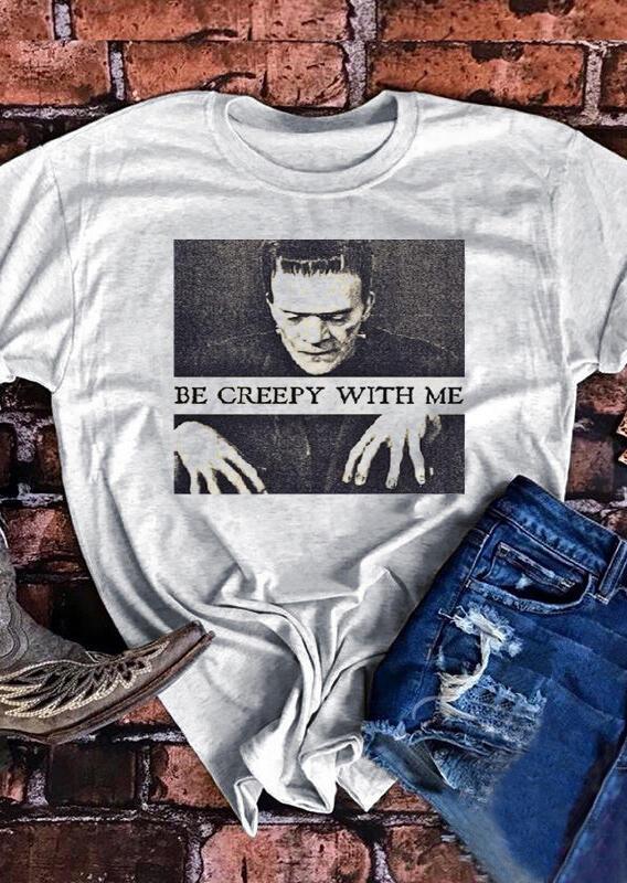 

Frankenstein Monster Be Creepy With Me O-Neck T-Shirt Tee, Light grey