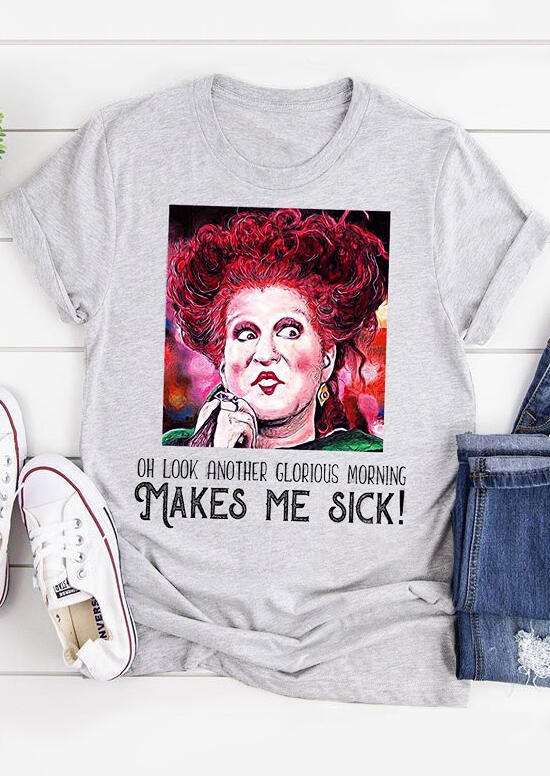 

Tees T-shirts Another Glorious Morning Makes Me Sick T-Shirt Tee - Gray. Size