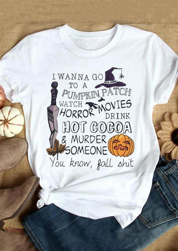 

I Wanna Go To A Pumpkin Patch T-Shirt Tee - White, 455617