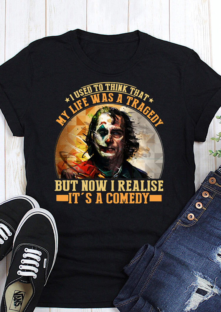 

I Used To Think That My Life Was A Tragedy T-Shirt Tee - Black, 455812