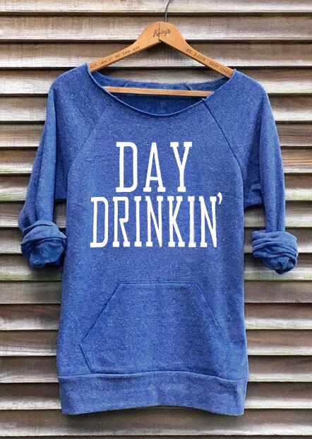 

Hoodies & Sweatshirts Day Drinkin' Kangaroo Pocket Sweatshirt - Blue. Size