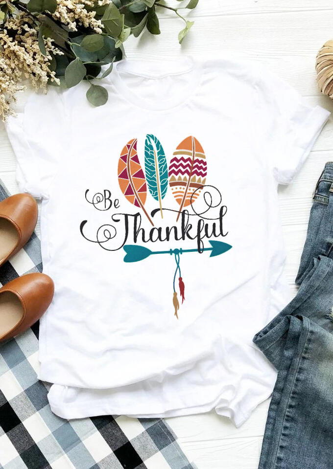 

Thanksgiving Be Thankful Feather T-Shirt Tee - White, 455955