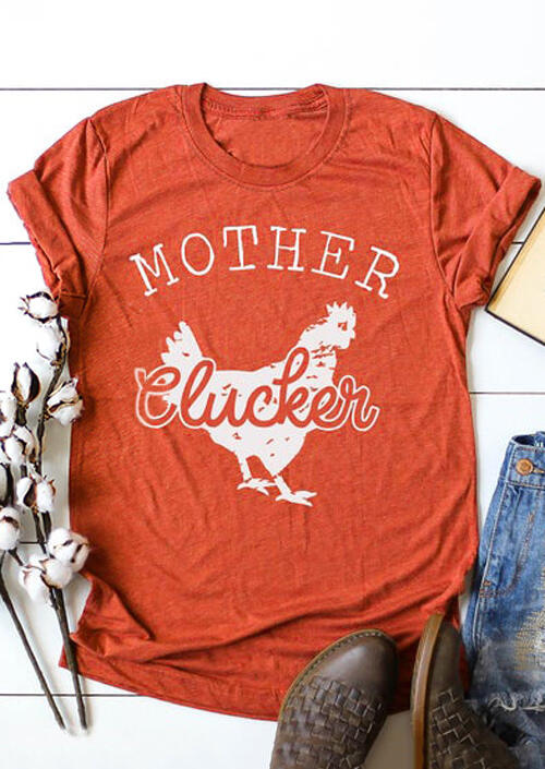 

Tees T-shirts Mother Clucker O-Neck T-Shirt Tee - Brick Red. Size