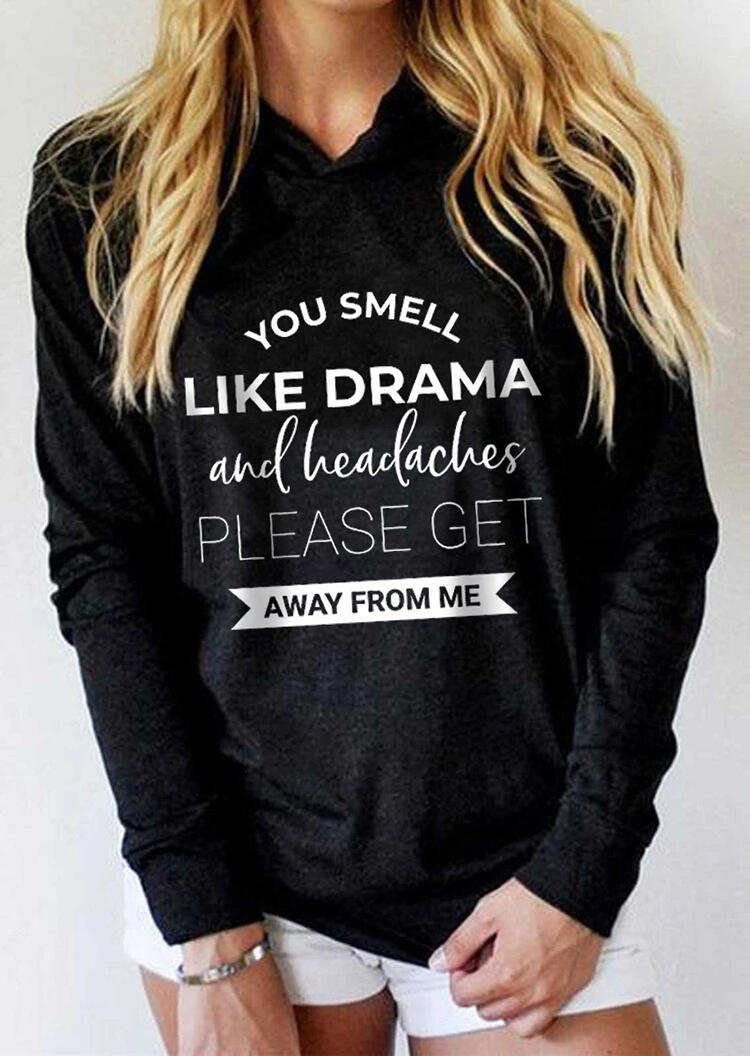 

Hoodies & Sweatshirts You Smell Like Drama Hoodie - Black. Size: S,M