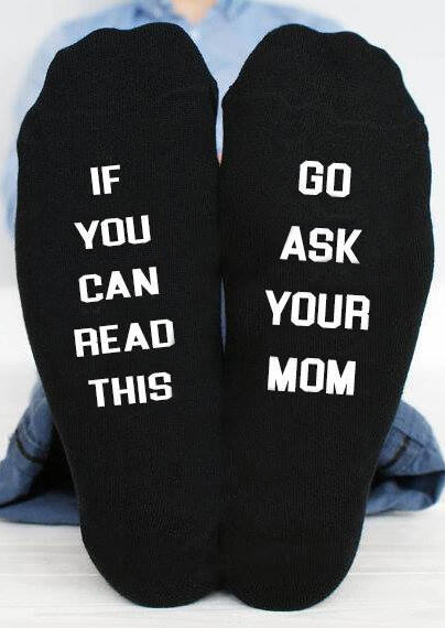 

Socks If You Can Read This Go Ask Your Mom Socks - Black. Size