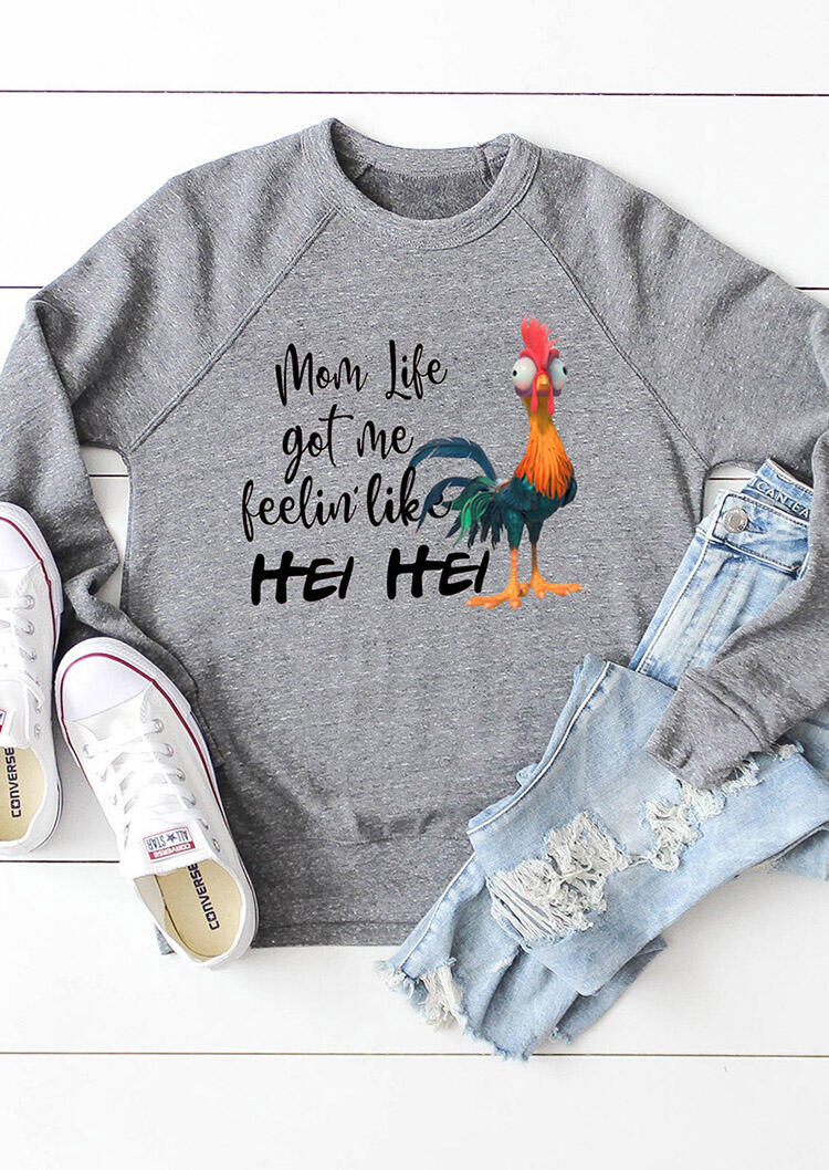 

Hoodies & Sweatshirts Mom Life Got Me Feelin' Like Hei Hei Sweatshirt - Gray. Size