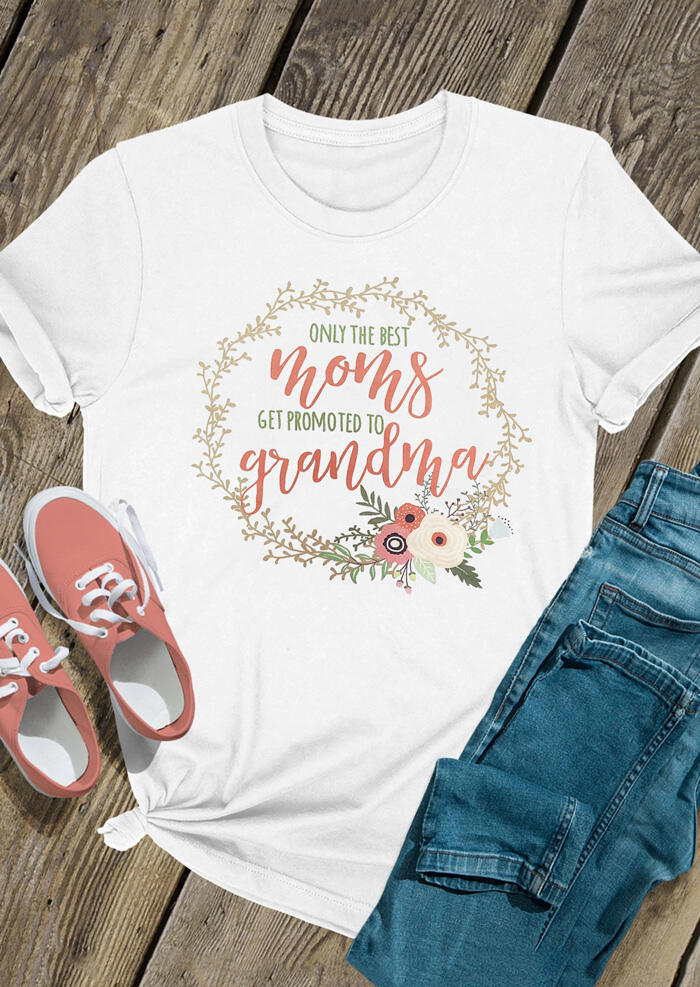 

Only The Best Moms Get Promoted To Grandma T-Shirt Tee - White, 458010