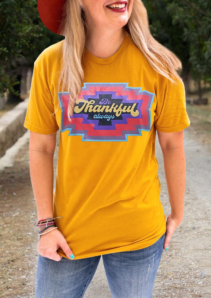 

Be Thankful Always T-Shirt Tee - Yellow, 458717