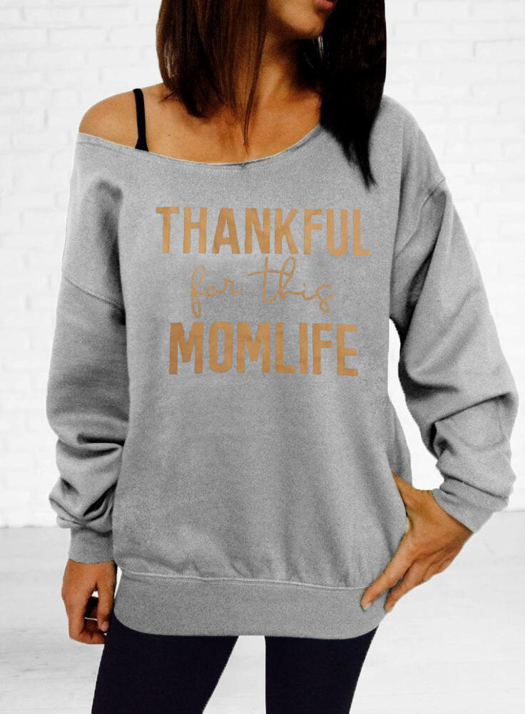 

Hoodies & Sweatshirts Thankful For This Mom Life Sweatshirt - Gray. Size