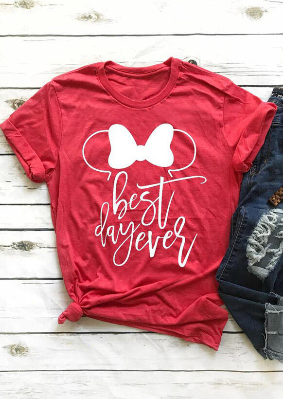 

Best Day Ever O-Neck T-Shirt Tee - Red, 460512