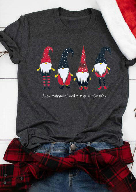 

Just Hangin' with My Gnomies T-Shirt Tee - Dark Grey, 460716