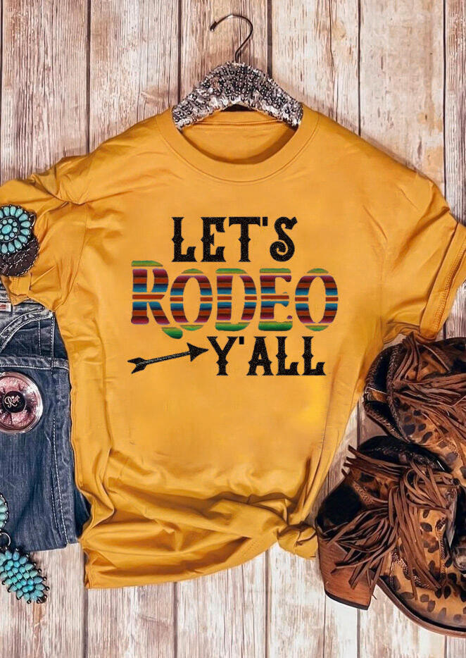 

Let' Rodeo Y'all O-Neck T-Shirt Tee - Yellow, 462277