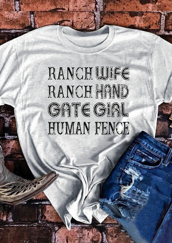 

Ranch Wife Ranch Hand Gate Girl Human Fence T-Shirt in Light Grey. Size