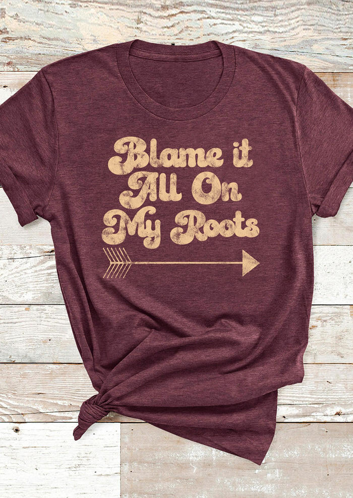 

Blame It All On My Roots T-Shirt Tee - Plum, 462389