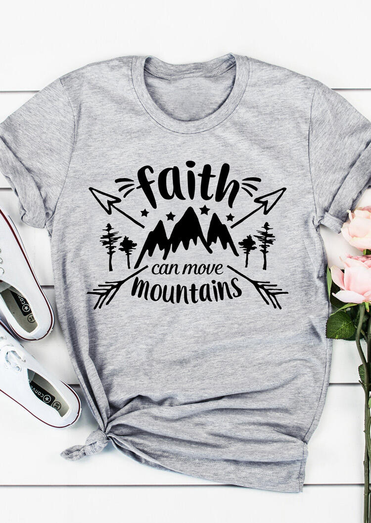 

Faith Can Move Mountains T-Shirt Tee - Gray, 462839