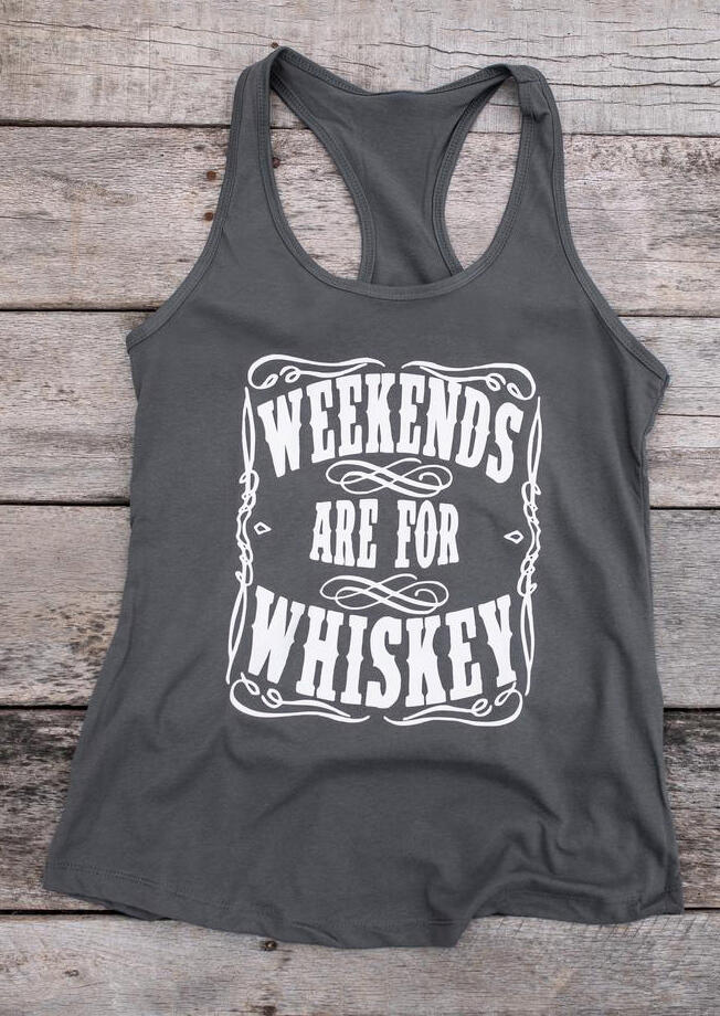 

Tank Tops Weekends Are For Whiskey Tank in Gray. Size: ,M