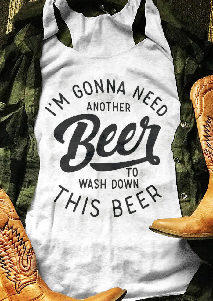 

Tank Tops I' Gonna Need Another Beer Tank - Light Grey. Size