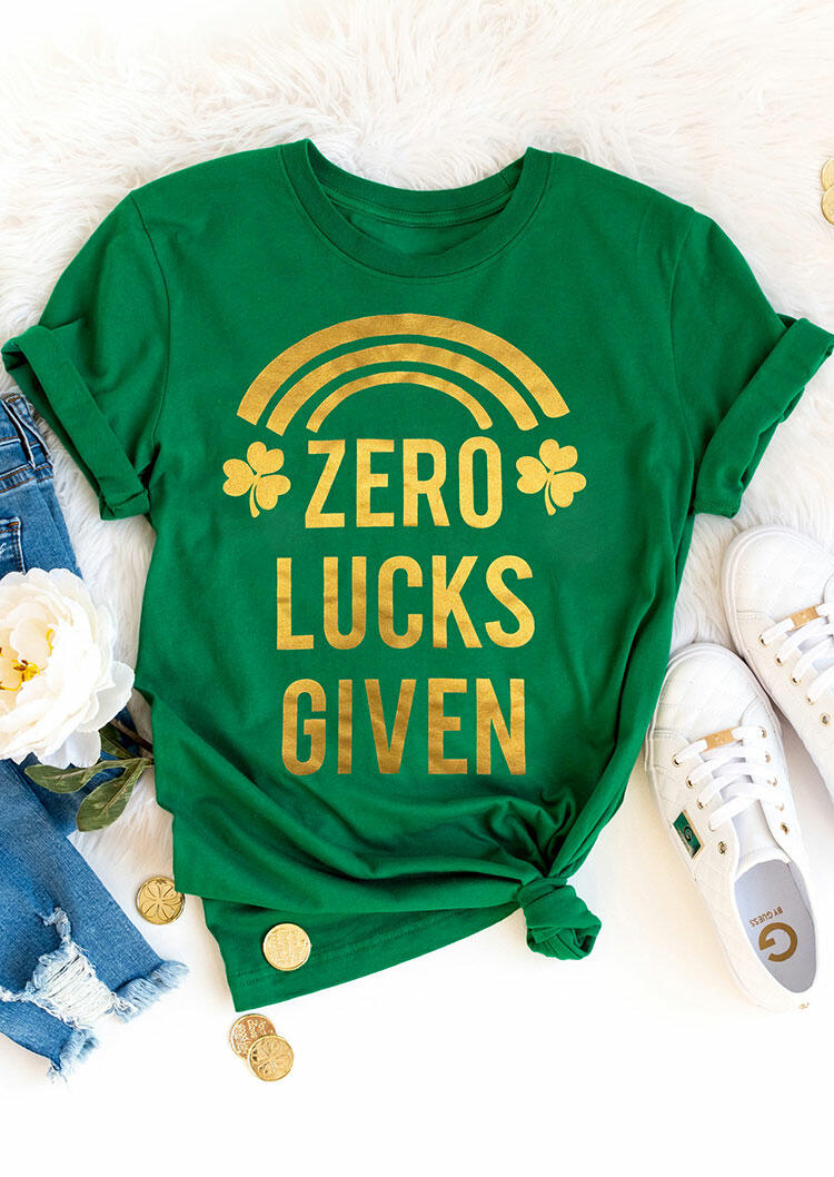 

St. Patrick' Day Shamrock Zero Lucks Given T-Shirt Tee - Green, 463509
