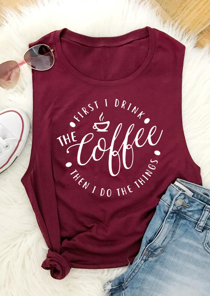 

Tank Tops First I Drink The Coffee Tank Top in Burgundy. Size