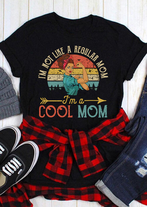 

Tees T-shirts I'm Not Like A Regular Mom I'm A Cool Mom T-Shirt Tee in Black. Size
