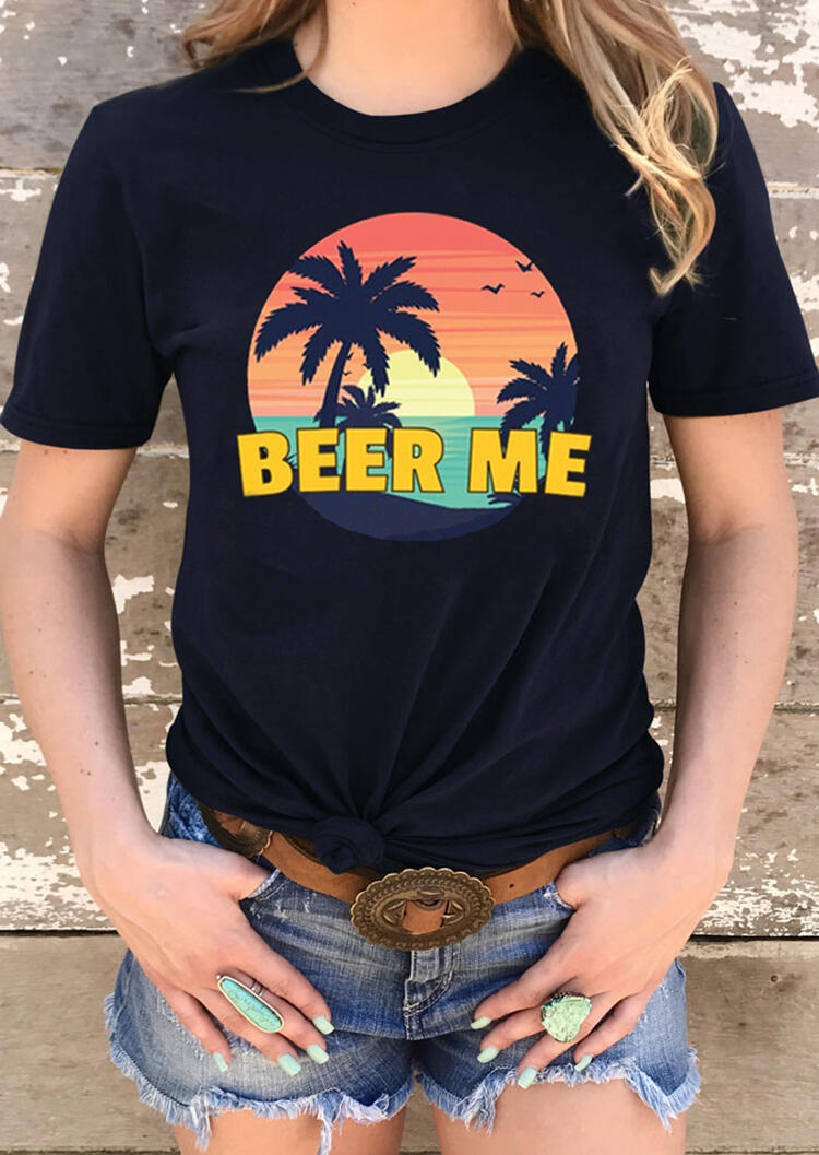

Tees T-shirts Beer Me O-Neck T-Shirt Tee - Black. Size