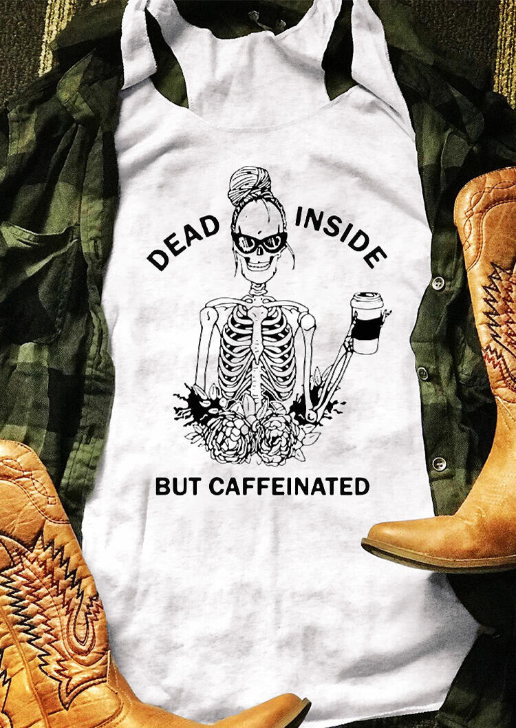

Dead Inside But Caffeinated Tank - White, 468653