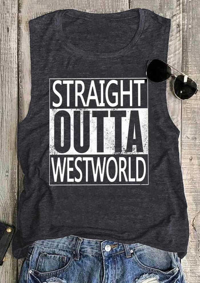 

Tank Tops Presale - Straight Outta Westworld Tank - Dark Grey. Size: S,M,,XL