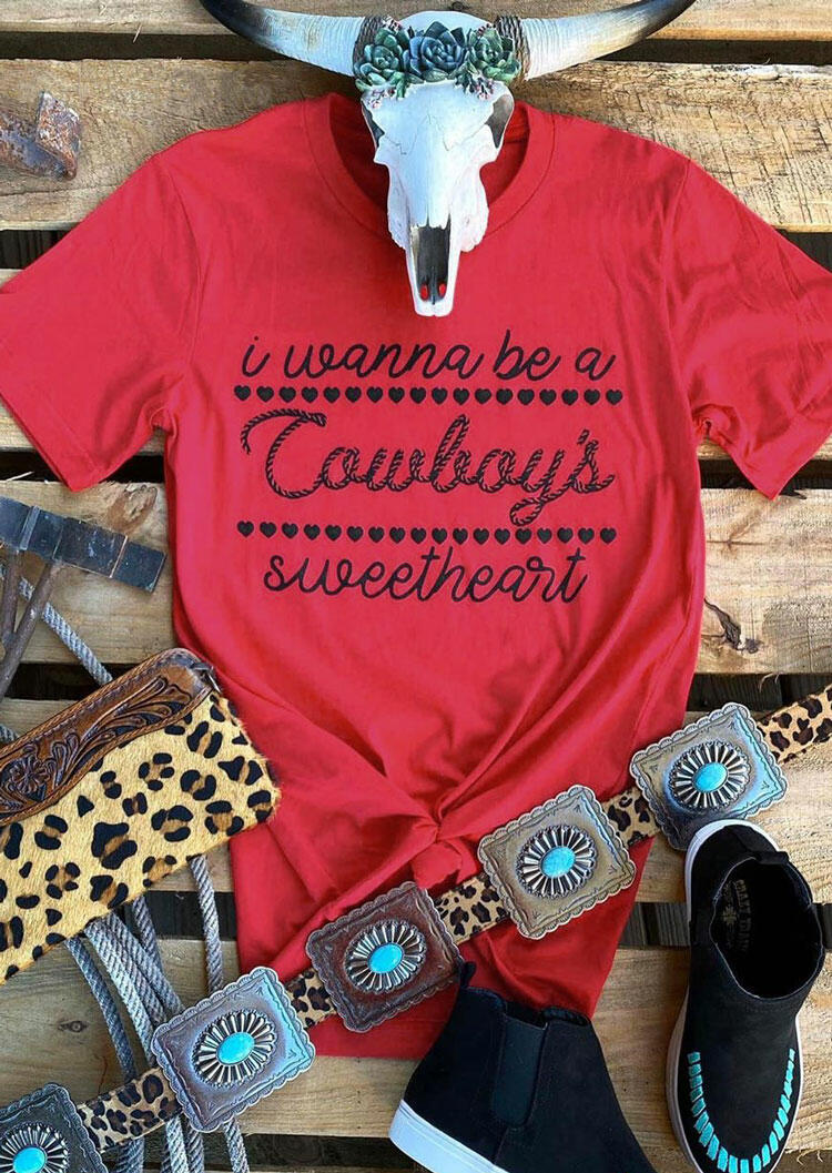 

Tees T-shirts I Wanna Be A Cowboy's Sweetheart T-Shirt Tee in Red. Size
