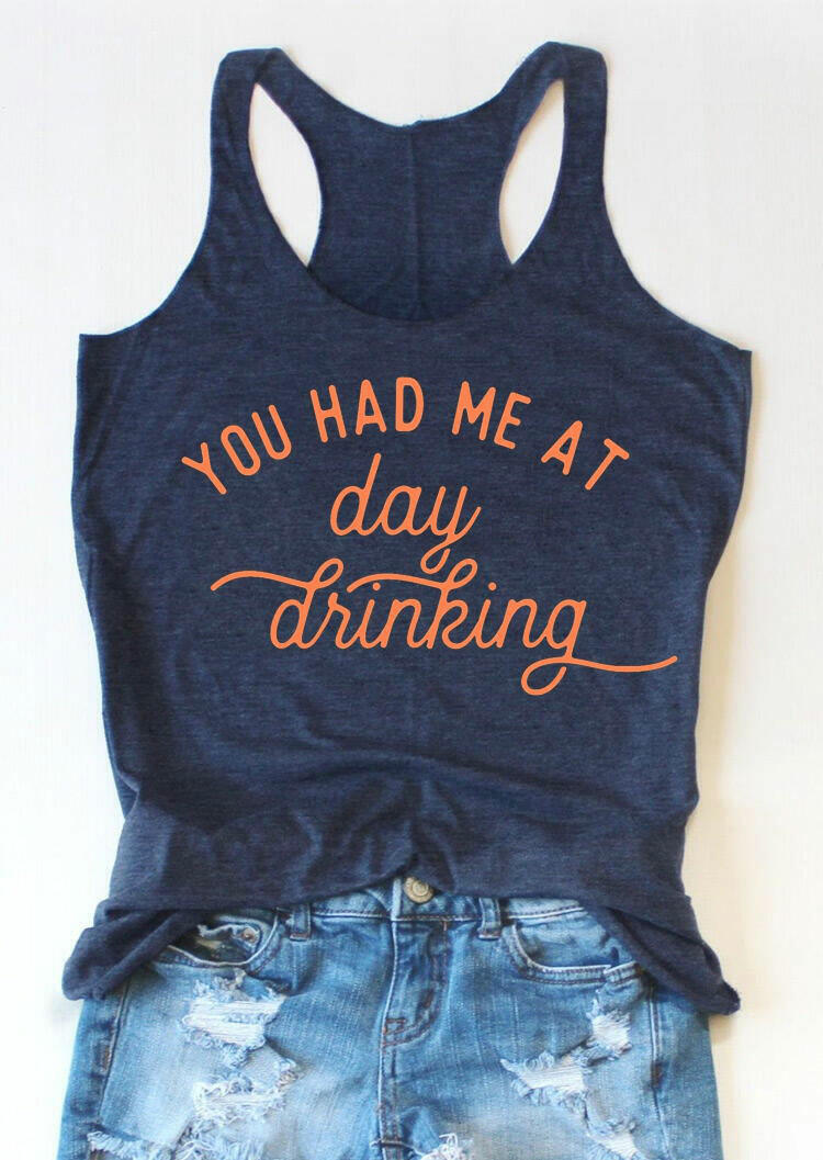 Tank Tops You Had Me At Day Drinking Racerback Tank Top - Deep Blue in Blue. Size: 2XL,3XL,L,M,S,XL