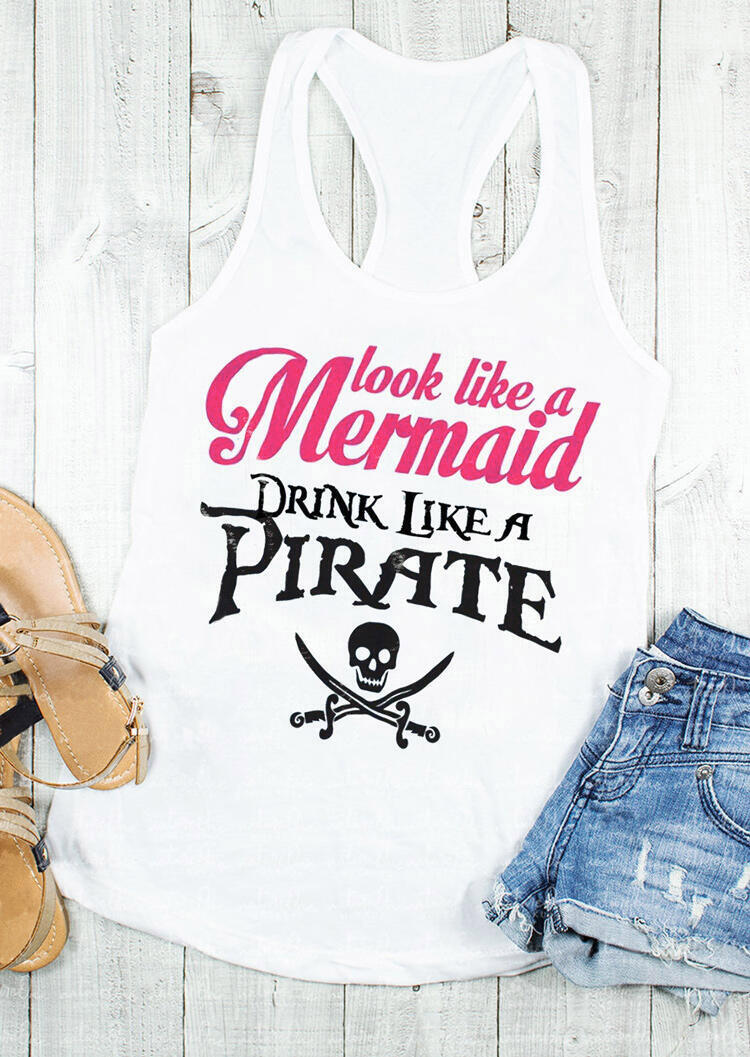 

Look Like A Mermaid Drink Like A Pirate Tank - White, 471590