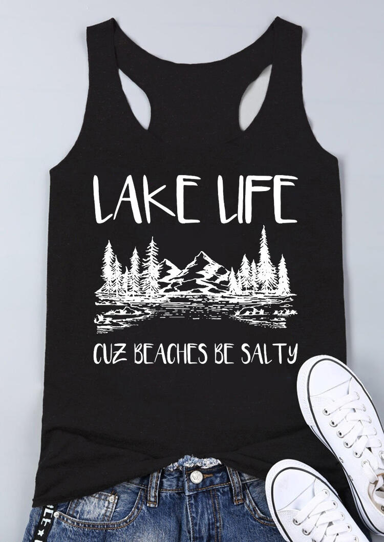 

Tank Tops Lake Life Cuz Beaches Be Salty Racerback Tank Top in Black. Size