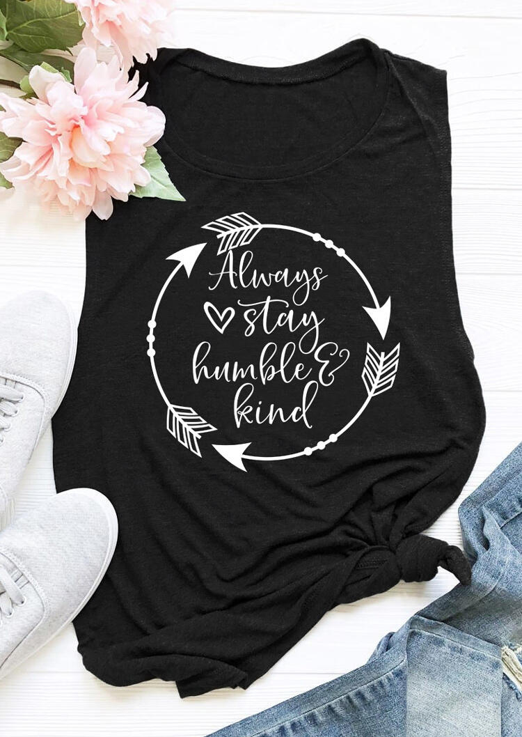 

Tank Tops Arrow Always Stay Humble And Kind Tank in Black. Size