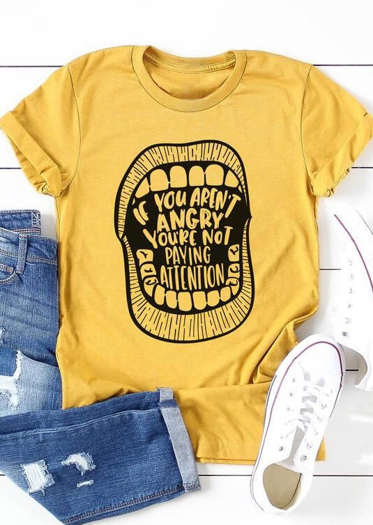 

If You Aren't Angry You're Not Paying Attention T-Shirt Tee - Yellow, 474627