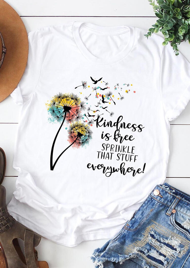

T-shirts Kindness Is Free Dandelion T-Shirt Tee in White. Size