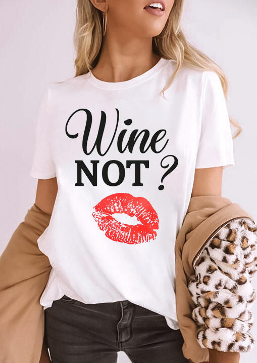 

Tees T-shirts Wine Not Lips O-Neck T-Shirt Tee in White. Size