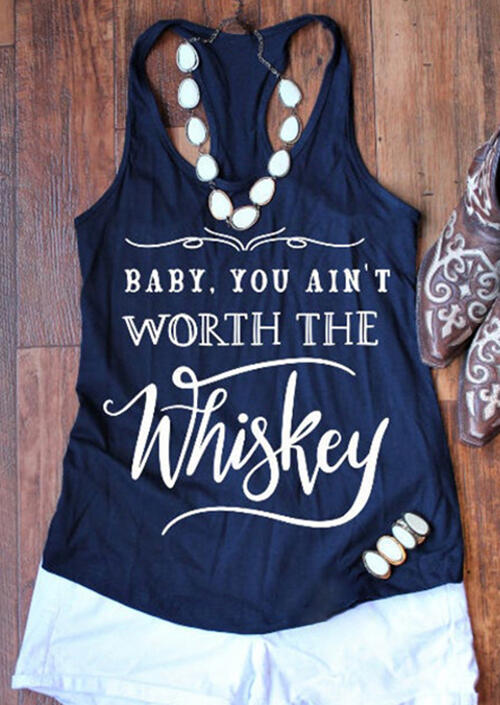

Baby You Ain't Worth The Whiskey Tank without Necklace - Navy Blue, 476042