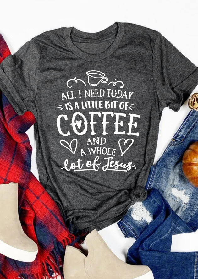 

Tees T-shirts A Little Bit Of Coffee And A Whole Lot Of Jesus T-Shirt Tee in Dark Grey. Size: S,,XL