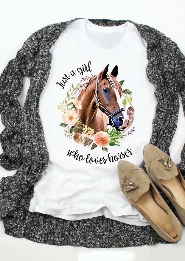 

Just A Girl Who Loves Horses Floral T-Shirt Tee - White, 480147
