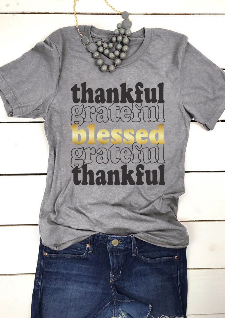 

Thankful Grateful Blessed T-Shirt Tee - Gray, 482196
