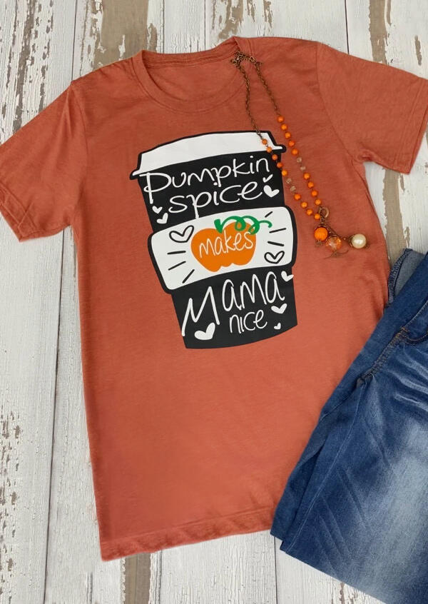 

Thanksgiving Pumpkin Spice Makes Mama Nice T-Shirt Tee - Orange, 484019