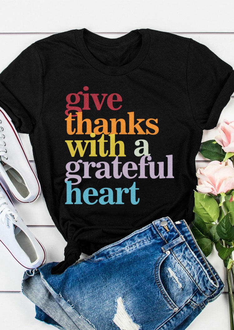 Give Thanks With A Grateful Heart T-Shirt Tee - Black