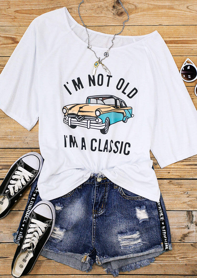 

T-shirts Tees I'm Not Old I'm A Classic Car Slash-Neck T-Shirt Tee in White. Size