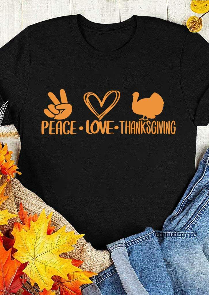 

Peace Love Thanksgiving Turkey T-Shirt Tee - Black, 486954