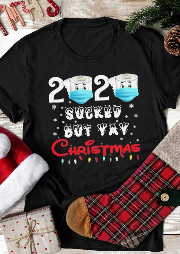 

T-shirts Tees 2020 Sucked But Yay Christmas T-Shirt Tee in Black. Size: ,M,L,XL