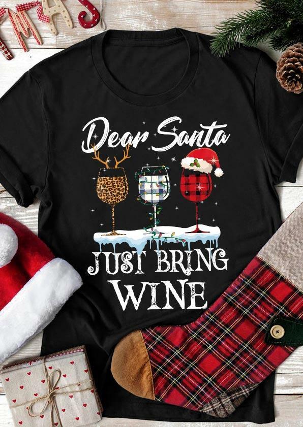T-shirts Tees Dear Santa Just Bring Wine Leopard Plaid T-Shirt Tee in Black. Size: 2XL,L,M,XL