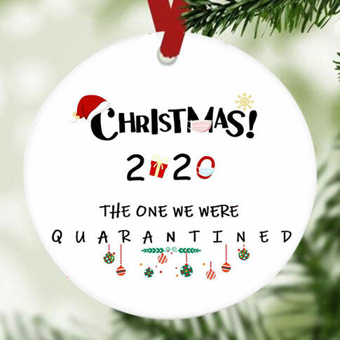 

Christmas Decoration Christmas 2020 The One We Were Quarantined Hanging Ornament in White. Size
