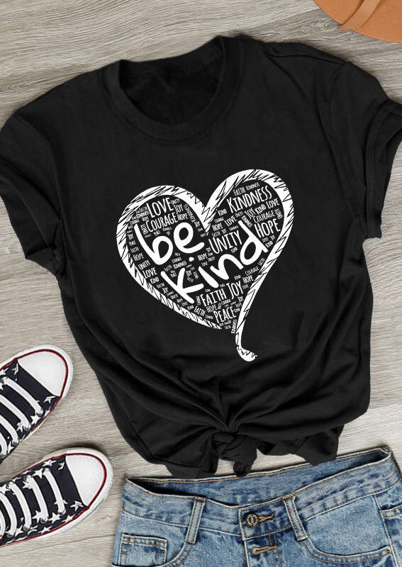 Be Kind Love Heart O-Neck T-Shirt Tee - Black