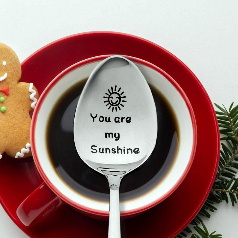 Valentine Spoon You Are My Sunshine Let's Have Coffee Together Forever