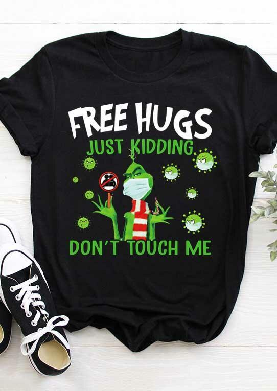 

T-shirts Tees Just Kidding Don't Touch Me T-Shirt Tee in Black. Size