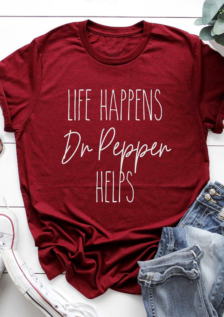 Life Happens Dr Pepper Helps T-Shirt Tee - Burgundy